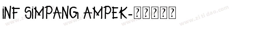 INF Simpang Ampek字体转换